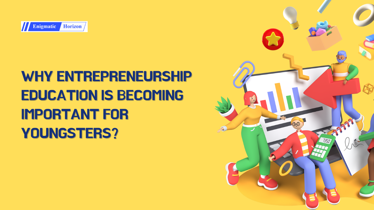 what is the importance of education for entrepreneurship