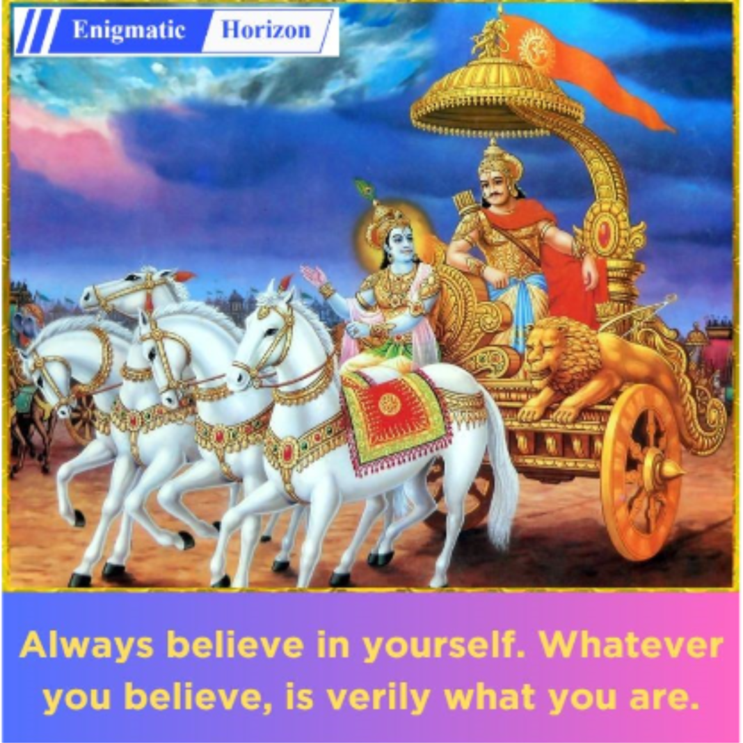 always-believe-in-yourself-the-bhagavad-gita-says-your-beliefs-make