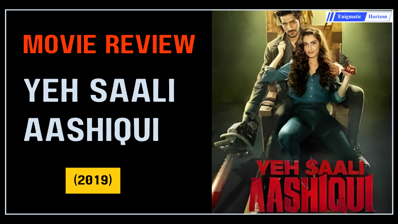 Yeh Saali Aashiqui An underrated thriller and its impactful