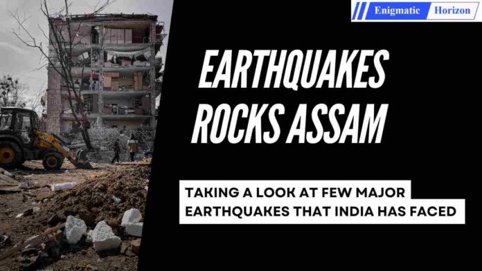 Earthquake rocks Assam Earthquake rocks Assam