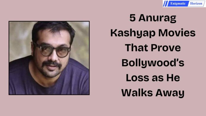 5 Underrated Anurag Kashyap movies