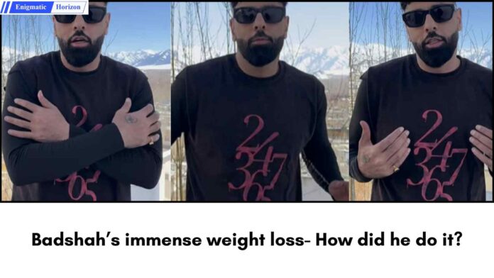 Badshah’s weight loss- How did he do it