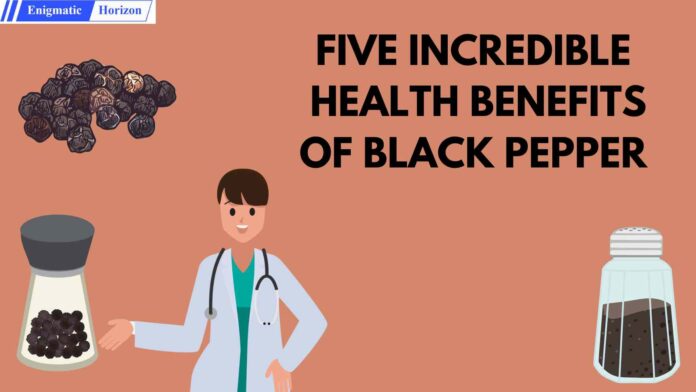 black pepper benefits