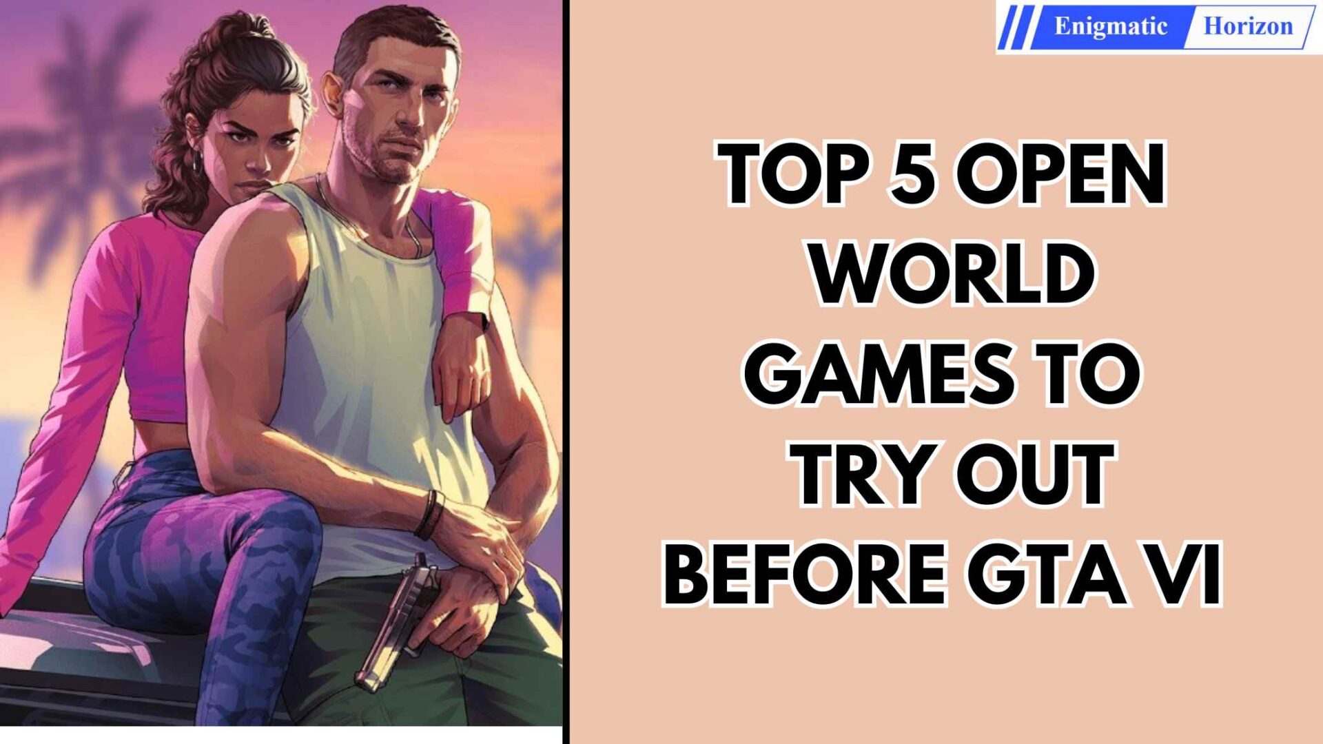 Getting Impatient For GTA VI These 5 Amazing Open World Games Will TOP 5 OPEN WORLD CRIME GAMES TO TRY OUT BEFORE GTA VI 1920x1080 
