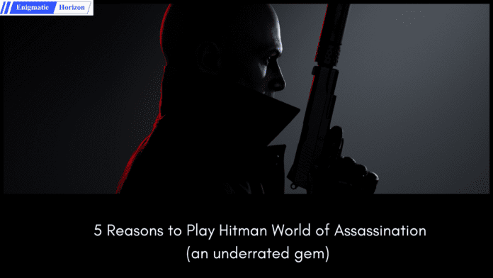 Hitman World of Assassination