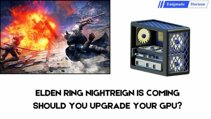 Best graphics for gaming for Elden Ring Nightreign