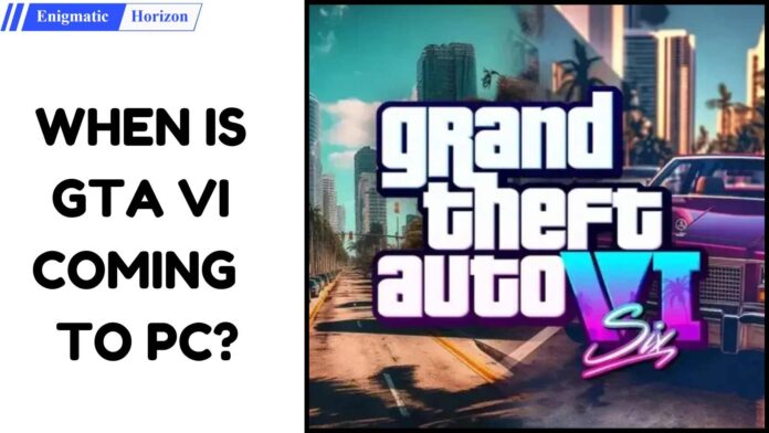 GTA VI ON PC