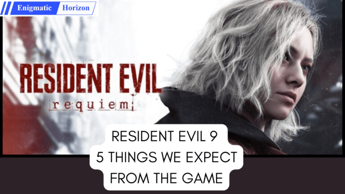 Resident Evil 9 Resident Evil 9