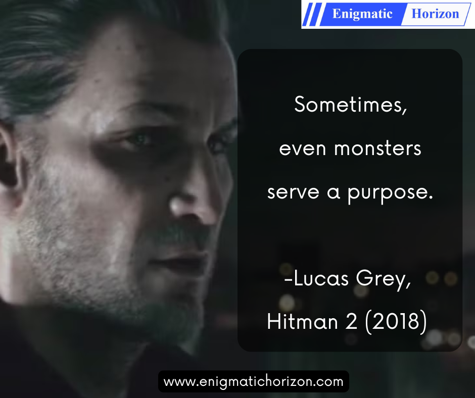 quotes by Lucas Grey from Hitman video games